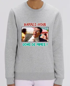 Sweat-shirt Barrez-vous cons de mimes ! Par La boutique de Laura